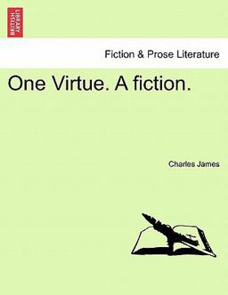One Virtue a Fiction