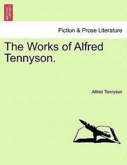 The Works of Alfred Tennyson