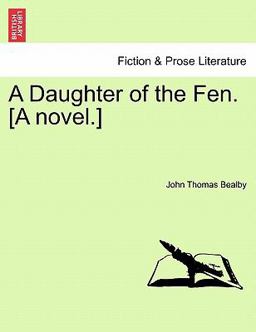 A Daughter of the Fen [A Novel ]
