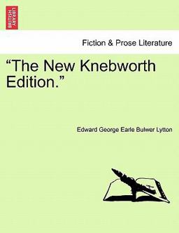 The New Knebworth Edition