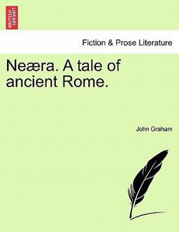 Neæra a Tale of Ancient Rome