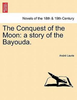 The Conquest of the Moon