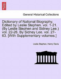 Dictionary of National Biography Edited by Leslie Stephen