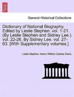 Dictionary of National Biography Edited by Leslie Stephen