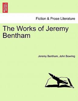 The Works of Jeremy Bentham
