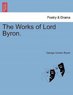 The Works of Lord Byron