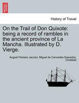On the Trail of Don Quixote