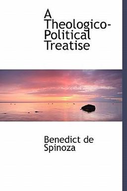 A Theologico-Political Treatise