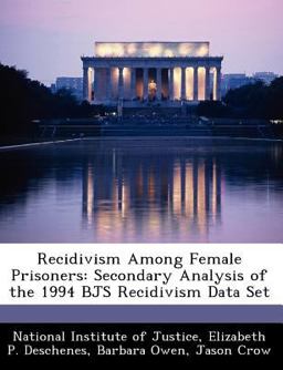 Recidivism among Female Prisoners