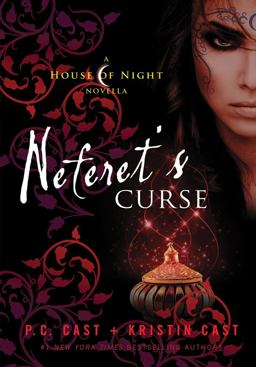 Neferet's Curse A House of Night Novella  9781250000255 Front Cover