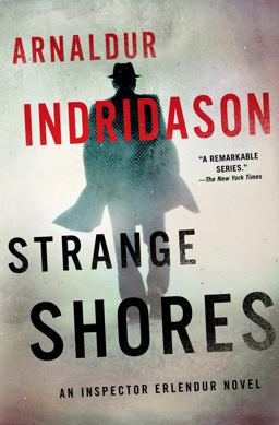 Strange Shores An Inspector Erlendur Novel  9781250000408 Front Cover