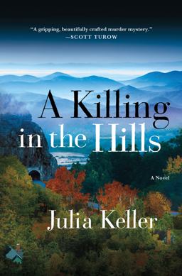 Killing in the Hills  9781250003485 Front Cover