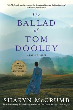 Ballad of Tom Dooley A Ballad Novel  9781250007452 Front Cover