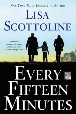 Every Fifteen Minutes  9781250010124 Front Cover