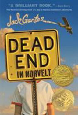 Dead End in Norvelt (Newbery Medal Winner)  9781250010230 Front Cover