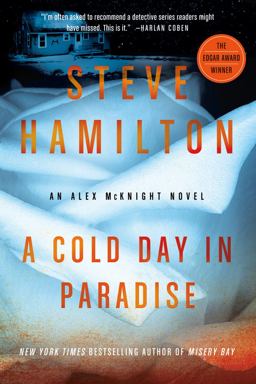 Cold Day in Paradise An Alex Mcknight Novel  9781250012685 Front Cover