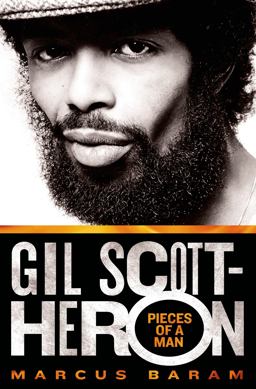 Gil Scott-Heron: Pieces of a Man Pieces of a Man  9781250012784 Front Cover