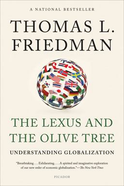 Lexus and the Olive Tree Understanding Globalization 2nd 9781250013743 Front Cover