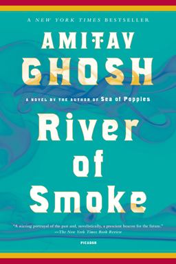River of Smoke A Novel  9781250013750 Front Cover