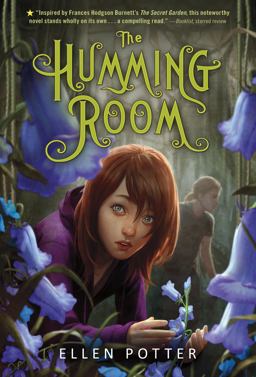 Humming Room A Novel Inspired by the Secret Garden  9781250016669 Front Cover