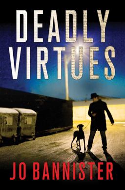 Deadly Virtues  9781250023445 Front Cover