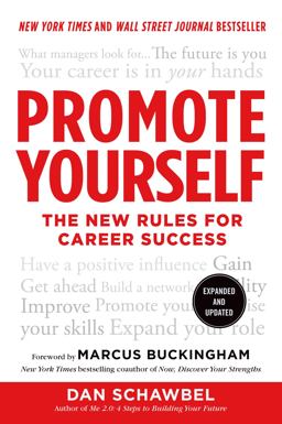 Promote Yourself The New Rules for Career Success  9781250025685 Front Cover