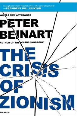 Crisis of Zionism  9781250026736 Front Cover