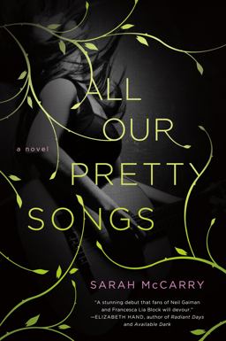 All Our Pretty Songs A Novel  9781250027085 Front Cover