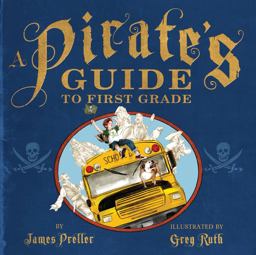 Pirate's Guide to First Grade  9781250027214 Front Cover