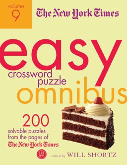 The New York Times Easy Crossword Puzzle Omnibus Volume 9