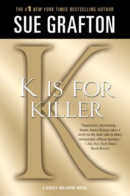 K Is for Killer A Kinsey Millhone Novel  9781250035837 Front Cover
