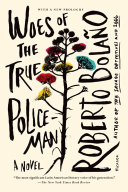 Woes of the True Policeman  9781250037824 Front Cover