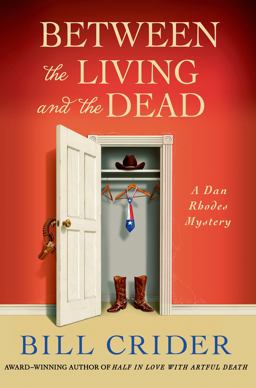 Between the Living and the Dead A Dan Rhodes Mystery  9781250039705 Front Cover