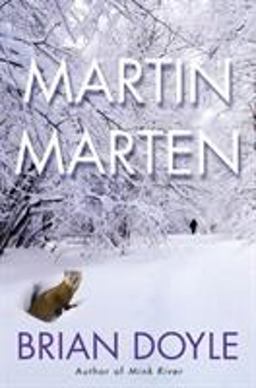 Martin Marten A Novel  9781250045201 Front Cover