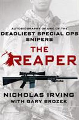 Reaper Autobiography of One of the Deadliest Special Ops Snipers  9781250045447 Front Cover
