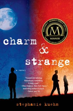 Charm and Strange A Novel  9781250049179 Front Cover