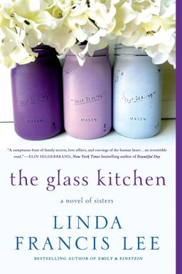 Glass Kitchen A Novel of Sisters  9781250049636 Front Cover