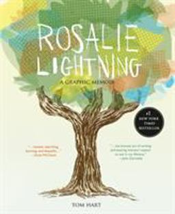 Rosalie Lightning A Graphic Memoir  9781250049940 Front Cover