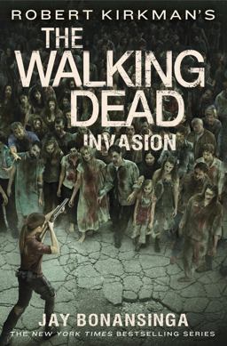 Robert Kirkman's the Walking Dead: Invasion