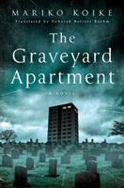 Graveyard Apartment A Novel  9781250060549 Front Cover