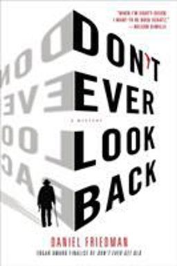 Don't Ever Look Back A Mystery  9781250060983 Front Cover
