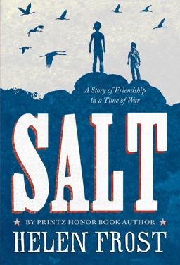 Salt A Story of Friendship in a Time of War  9781250062895 Front Cover