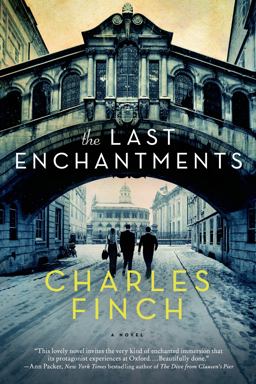 Last Enchantments A Novel  9781250063250 Front Cover