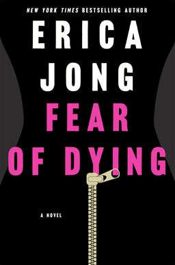 Fear of Dying:  9781250065919 Front Cover