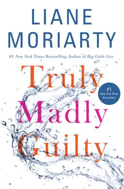 Truly Madly Guilty  9781250069795 Front Cover
