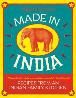 Made in India Recipes from an Indian Family Kitchen  9781250071019 Front Cover