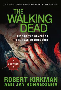 The Walking Dead: Rise of the Governor and the Road to Woodbury