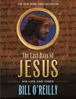 The Last Days of Jesus