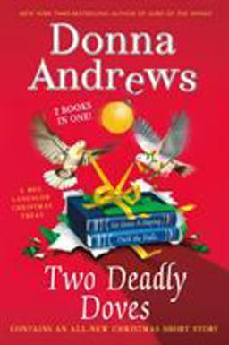 Two Deadly Doves Six Geese a-Slaying and Duck the Halls  9781250074386 Front Cover