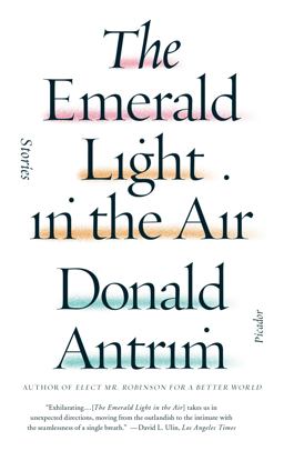 Emerald Light in the Air Stories  9781250074706 Front Cover